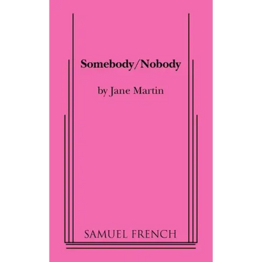 Somebody/Nobody