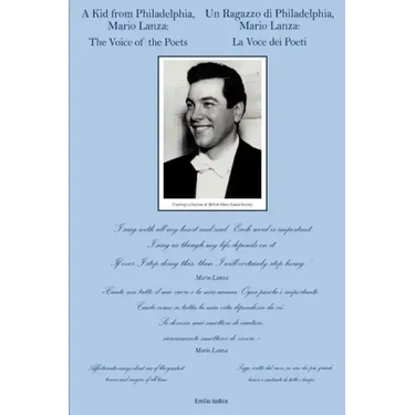 A Kid From Philadelphia,: Mario Lanza: The Voice of the Poets