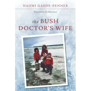 The Bush Doctor's Wife