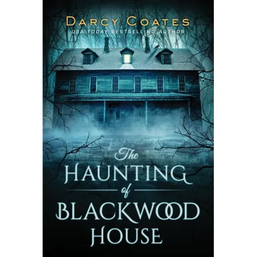 The Haunting of Blackwood House