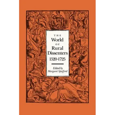 The World of Rural Dissenters, 1520 1725