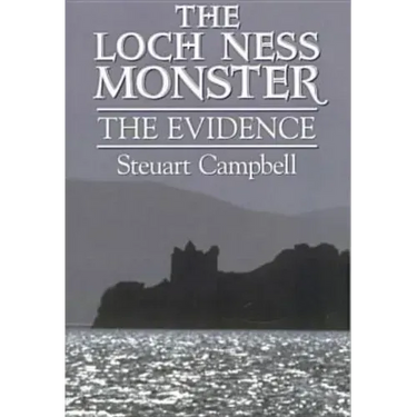 The Loch Ness Monster: The Evidence