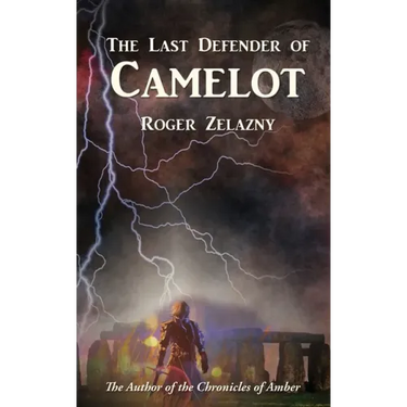 The Last Defender of Camelot