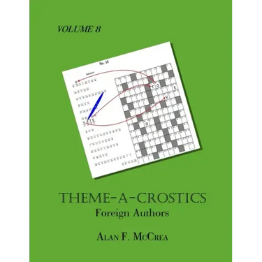Theme-A-Crostics: Foreign Authors