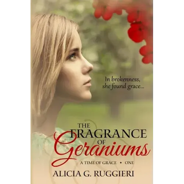 The Fragrance of Geraniums