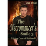 The Necromancer's Smile #3: Taking Care of Business