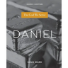 Daniel: The God We Serve