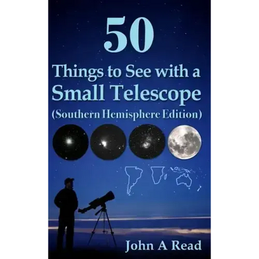 50 Things to See with a Small Telescope (Southern Hemisphere Edition)