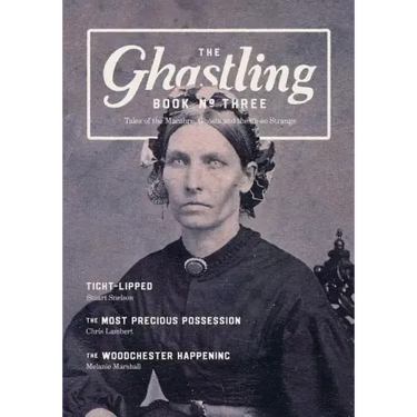 The Ghastling: Book Three