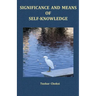 Significance and Means of Self-Knowledge