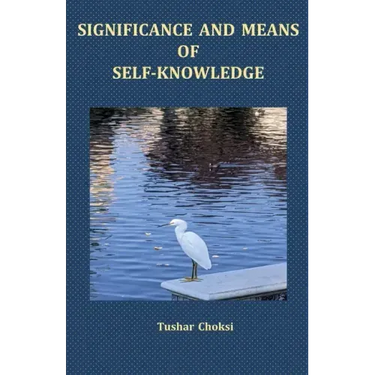 Significance and Means of Self-Knowledge