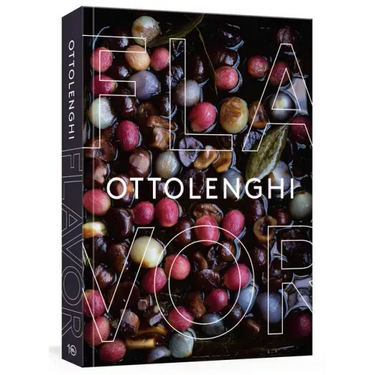 Ottolenghi Flavor: A Cookbook