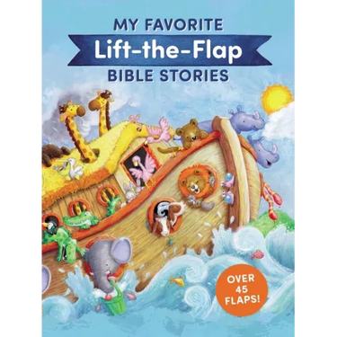 My Favorite Lift-The-Flap Bible Stories