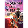 Morning Star Rises: Doorway Series Book II