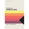 The Church of Wrestling