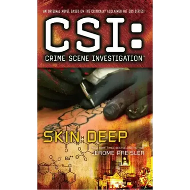 Csi: Crime Scene Investigation: Skin Deep