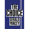 The Choice