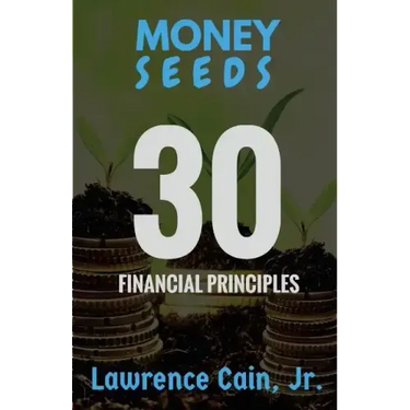 Money Seeds: 30 Financial Principles