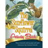 The Sunflower Squirrel Activity Book