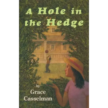A Hole in the Hedge