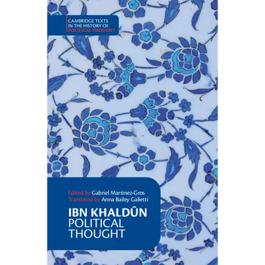 Ibn Khaldūn: Political Thought