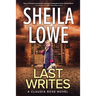 Last Writes: A Claudia Rose Novel
