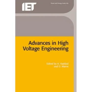Advances in High Voltage Engineering