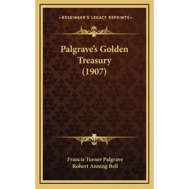 Palgrave's Golden Treasury (1907)