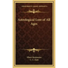 Astrological Lore of All Ages