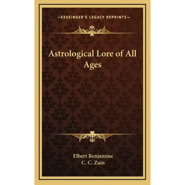 Astrological Lore of All Ages
