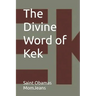 The Divine Word of Kek
