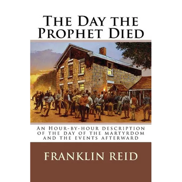 The Day the Prophet Died: An Hour-by-hour description of the day of the martyrdom and the events afterward
