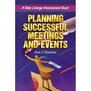 Planning Successful Meetings and Events