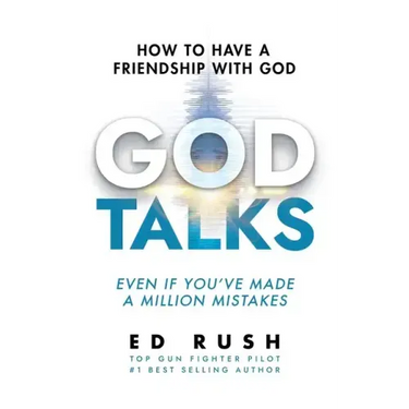 God Talks: How to Have a Friendship with God (Even if You've Made a Million Mistakes)