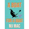 A Boat for a Goat: A Kennedy Reeves Mystery