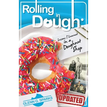 Rolling in Dough: Lessons I Learned in a Doughnut Shop