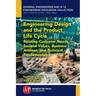 Engineering Design and the Product Life Cycle: Relating Customer Needs, Societal Values, Business Acumen, and Technical Fundamentals