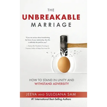 The Unbreakable Marriage: How to stand in unity and withstand adversity