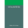 Irish fairy and folk tales