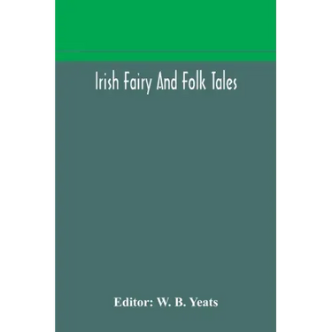 Irish fairy and folk tales