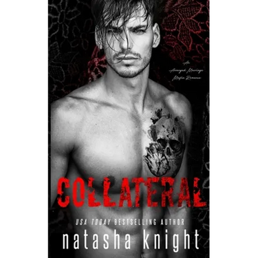 Collateral: an Arranged Marriage Mafia Romance