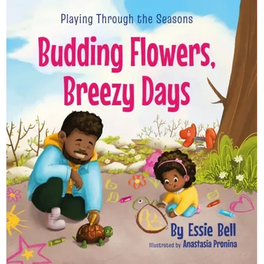 Playing Through the Seasons: Budding Flowers, Breezy Days