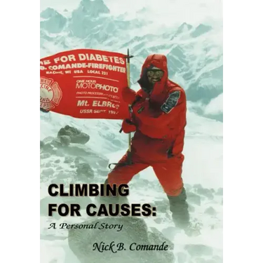 Climbing for Causes: A Personal Story