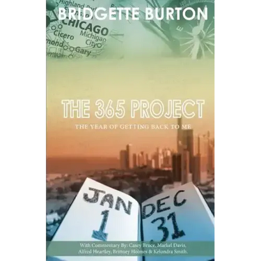 The 365 Project: The Year of Getting Back to Me