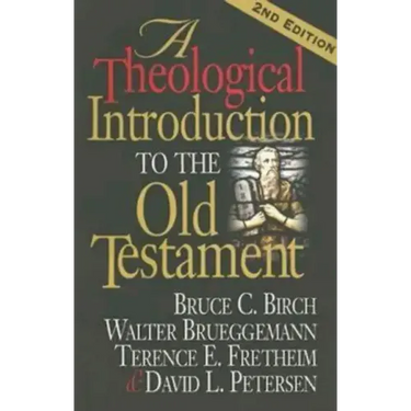 A Theological Introduction to the Old Testament: 2nd Edition