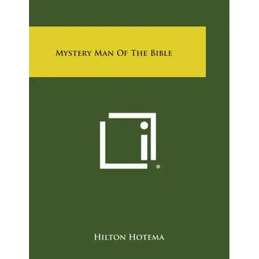 Mystery Man of the Bible