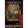 A Farewell to Baker Street