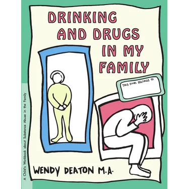 Grow: A Separation in My Family: A Child's Workbook about Substance Abuse in the Family