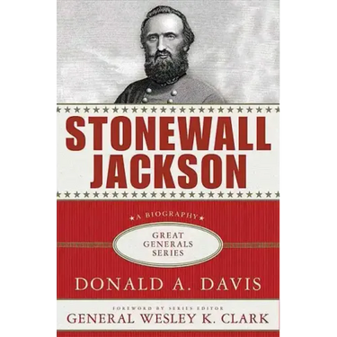 Stonewall Jackson: A Biography