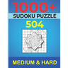 1000+ Sudoku Puzzles 504 Medium & 504 Hard: Medium to Hard Sudoku Puzzle Book for Adults with Answers, relaxing puzzle 1000+ piéce, brain teaser puzzl
